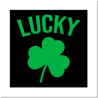 Lucky - Patricks day Posters and Art